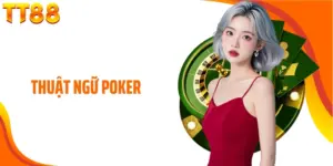 Thuật ngữ poker